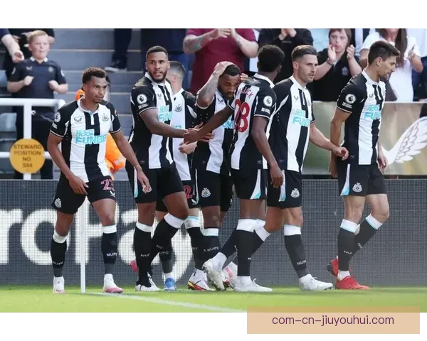 纽卡斯尔联英超主场狂胜热刺四球展现强势攻防实力